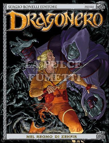 DRAGONERO # 7: NEL REGNO DI ZEHFIR